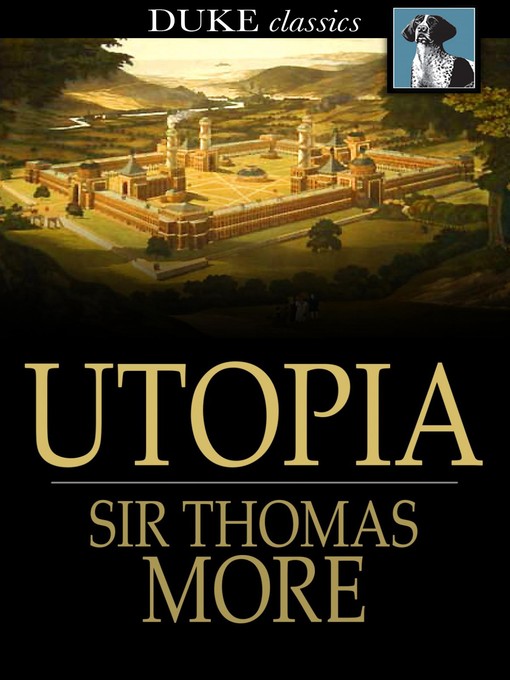 Title details for Utopia by Sir Thomas More - Wait list